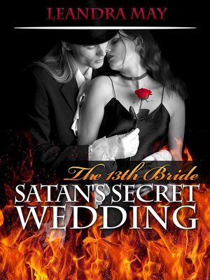 cover image of The 13th Bride Satan's Secret Wedding